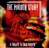 Cover of The Maiden Story: A Tribute to Iron Maiden